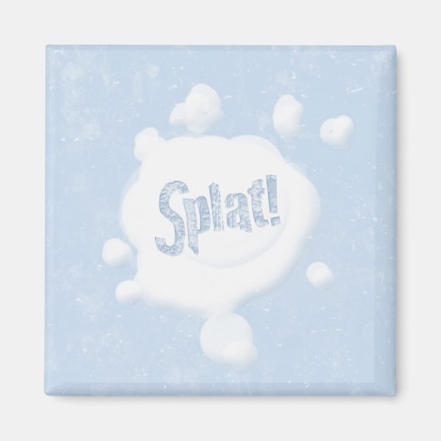 Snowball Splat Magnet (Framsidan)