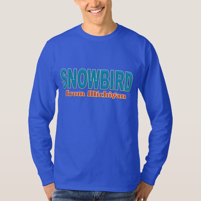 Snowbird från Michigan T-shirt (Framsida)
