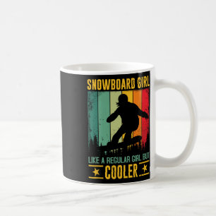 Snowboard Girl som en vanlig flicka men Cooler Snö Kaffemugg