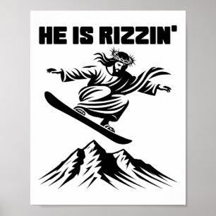 Snowboard Jesus Kristus Snowboarding Rizzin' Snö C Poster