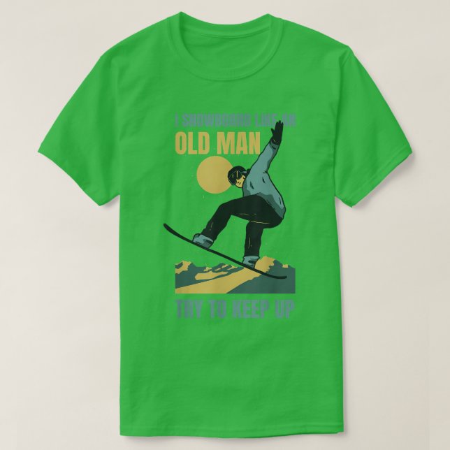 Snowboard Like An Old Man Funny Winter Sports Men' T Shirt (Design framsida)