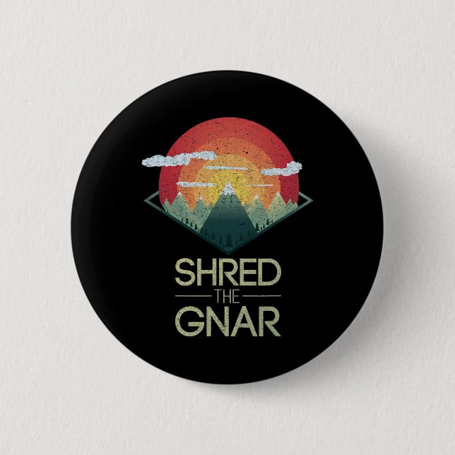 Snowboard Shred Gnar Ski Winter Mountain Gift Knapp (Framsida)