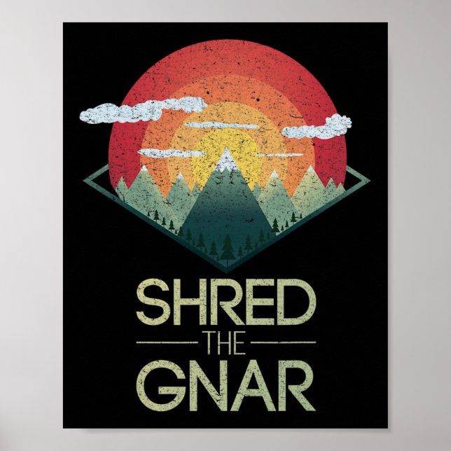 Snowboard Slita på Gnar Skidor Vinter Berg Present Poster (Framsidan)