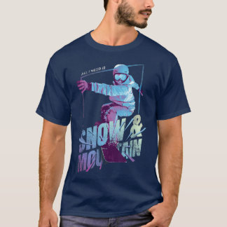 SNOWBOARD SNÖ OCH MOUNTAIN T SHIRT