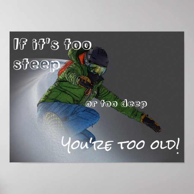Snowboarder - If It's Too Steep Poster (Framsidan)