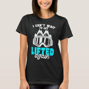 Snowboarder Mountains Gear Winter Ski Slope Snowbo T Shirt