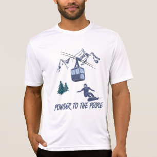 Snowboarder Power to People Ski Resort T Shirt