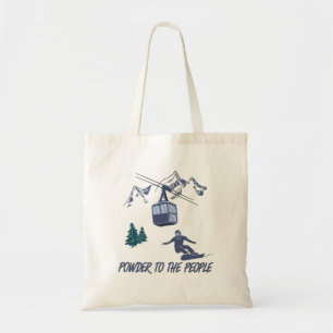 Snowboarder Power to People Ski Resort Tygkasse