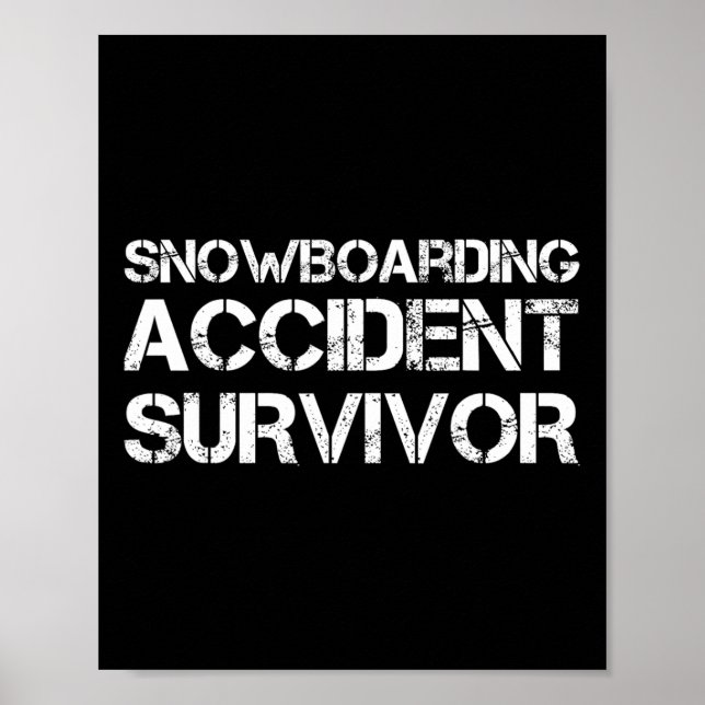 Snowboarding Accident Survivor Poster (Framsidan)