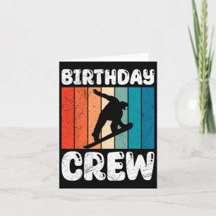 Snowboarding Birthday Crew Snowboarder Kids Friend Kort