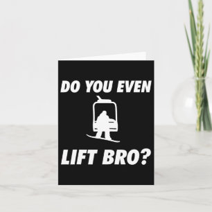 Snowboarding do you even Hiss Bro - Snowboard Snö Kort