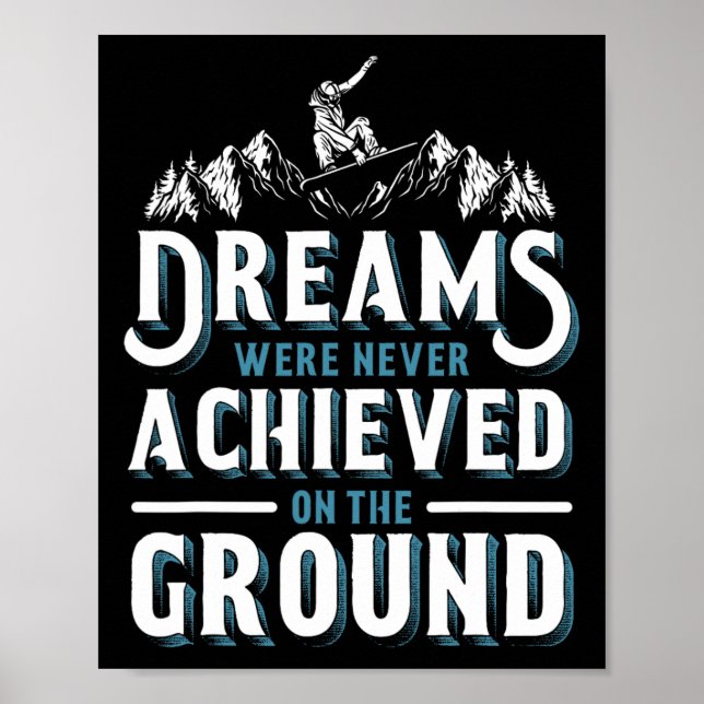 Snowboarding-drömmar uppnåddes aldrig poster (Framsidan)
