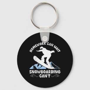 Snowboarding Homwork kan vänta på Snowboarder Chil Nyckelring