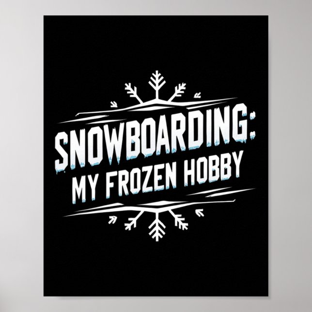 Snowboarding My Frozen Hob Poster (Framsidan)
