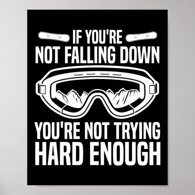 Snowboarding om du inte faller ner poster (Framsidan)