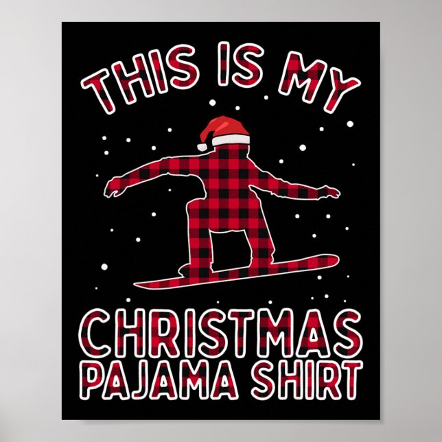 Snowboarding Shirt För manar jul Pajamas Julafton Poster (Framsidan)