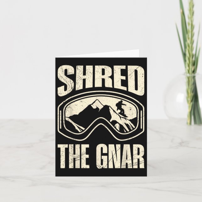 Snowboarding Shred Gnar Snowboarder Funny Chil Kort (Framsida)