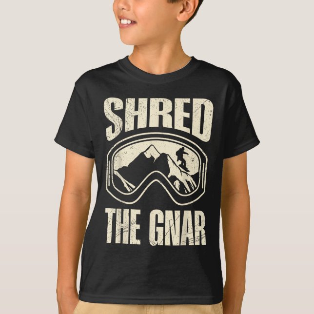 Snowboarding Shred Gnar Snowboarder Funny Chil T Shirt (Framsida)