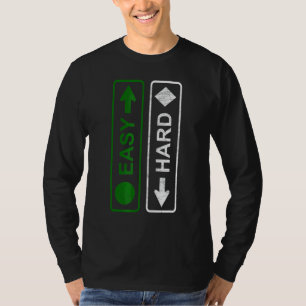 Snowboarding Skiing, jag är lätt och jag är svårt T Shirt