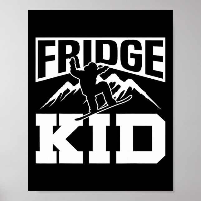 Snowboarding Snowboard Fridge Kid 1 Poster (Framsidan)