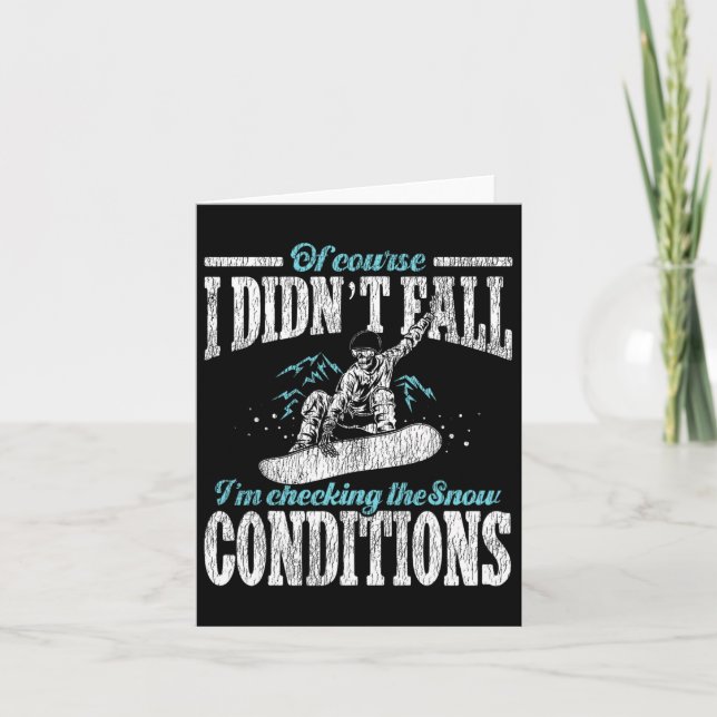 Snowboarding Snowboard... Jag kom inte för att kol Kort (Framsida)