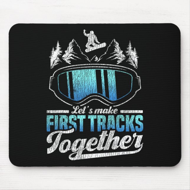 Snowboarding Snowboard Låt oss först Tracks täcke Musmatta (Framsidan)