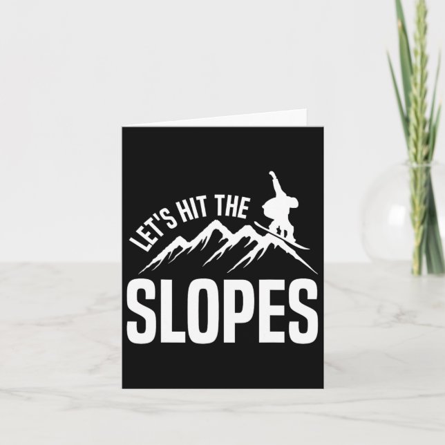 Snowboarding Snowboard Låt oss Slå Slopes Kort (Framsida)