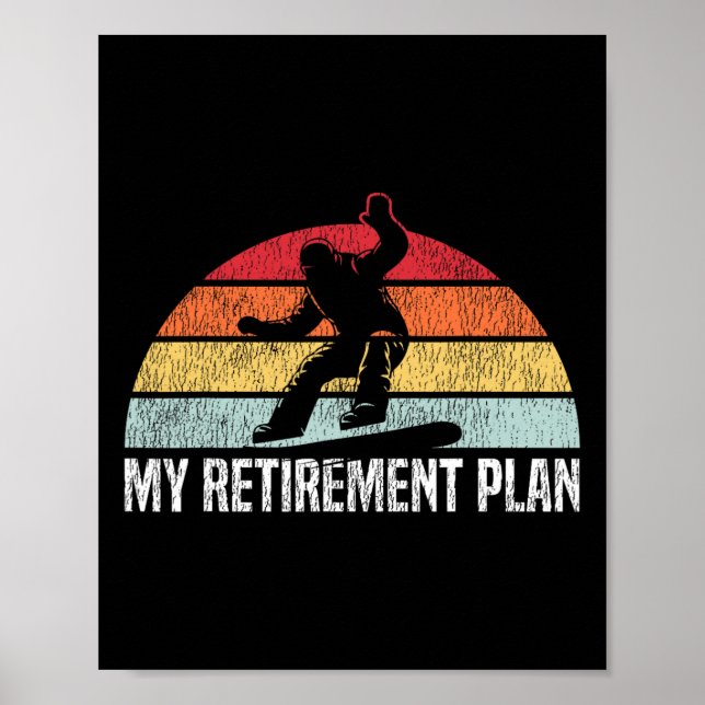 Snowboarding Snowboard Retire Vintage Retro My Ret Poster (Framsidan)