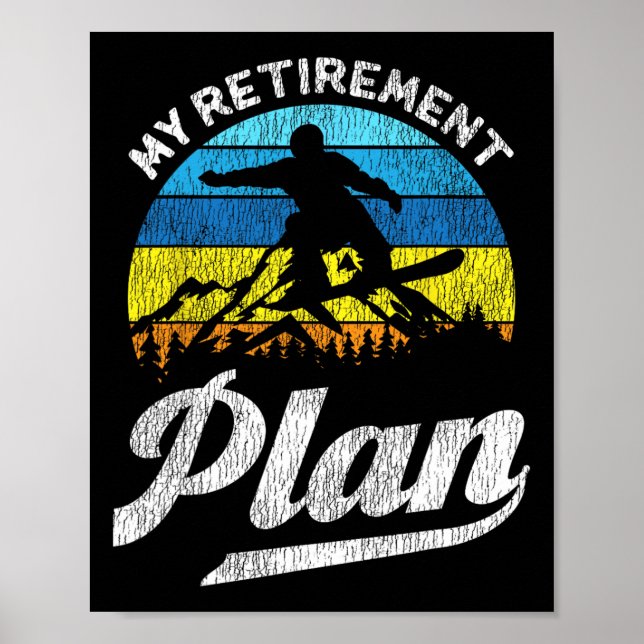 Snowboarding Snowboard Retire Vintage Retro My Ret Poster (Framsidan)