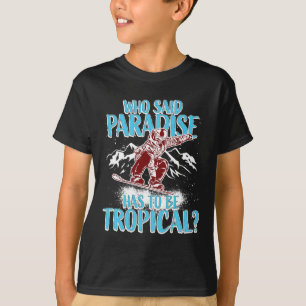 Snowboarding Snowboarder Winter Funny Qu T Shirt