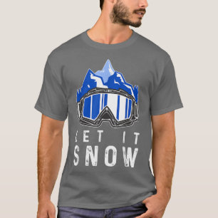 Snowboarding Winter SportsSnowboarder Snö Ski Gog T Shirt