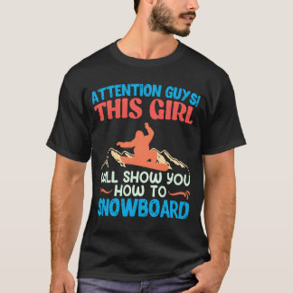 Snowboardkille hennes tjej visar hur snowboard tje t shirt