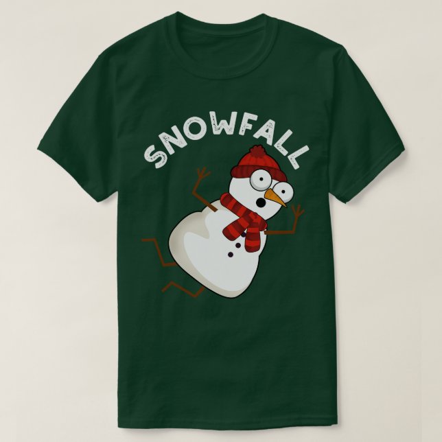 Snowfall Funny Snö Puns T Shirt (Design framsida)
