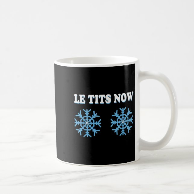 Snowflake S Adult Joke Let It Snow Funny Christmas Kaffemugg (Höger)