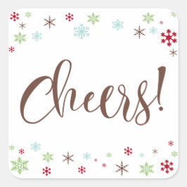 Snowflake Stollig Cheers, Brown Typography Fyrkantigt Klistermärke