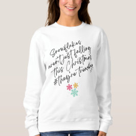Snowflakes aren’t just falling this Christmas T Shirt