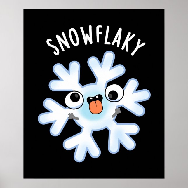 Snowflaky Funny Snö Flake Pun Mörk BG Poster (Framsidan)
