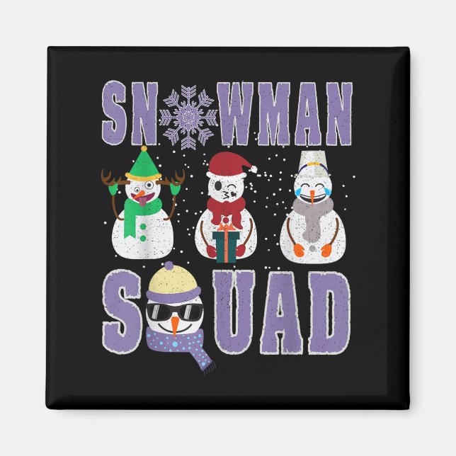 Snowman Squad Funny Family Matching, Teacher And S Magnet (Framsidan)