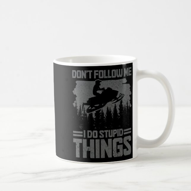 Snowmobile Dont Follow Me Funny Snowmobiling Moto  Kaffemugg (Höger)
