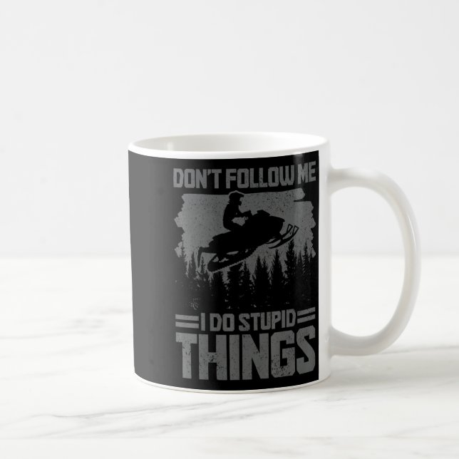 Snowmobile Dont Follow Me Funny Snowmobiling Moto  Kaffemugg (Höger)