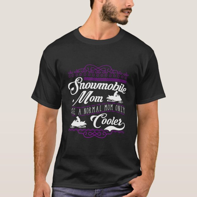 Snowmobile Mamma som en vanlig Mamma-cooler Lusnyj T Shirt (Framsida)