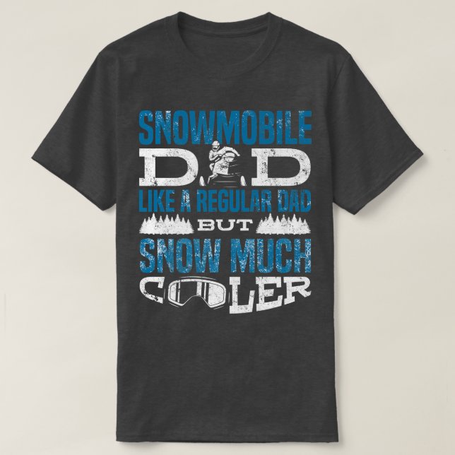 SnowMobile Riding Snowmobiling Snö Mycket Cooler F T Shirt (Design framsida)