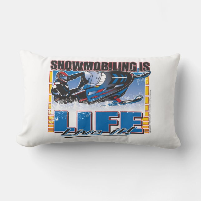 Snowmobiling är Life Live. Lumbarkudde (Framsida)