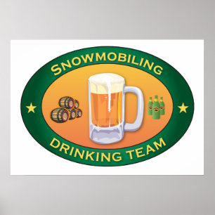 Snowmobiling dricka laget poster