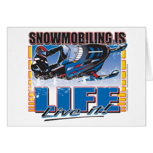 SNOWMOBILING-IS-LIFE-zazz Hälsningskort