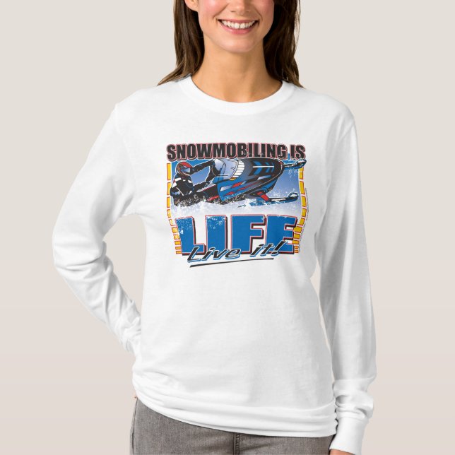 SNOWMOBILING-IS-LIFE-zazz T-shirt (Framsida)