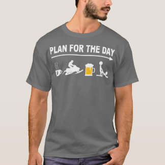 Snowmobiling Snowmobile - Skidoo Daily Plan  T Shirt