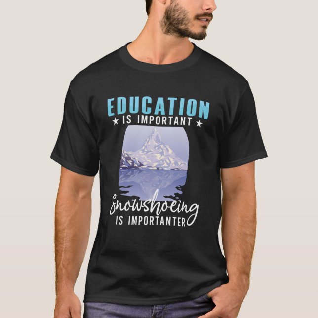 Snowshoeing Boots Snowskor Hiking Shoes Trails T Shirt (Framsida)