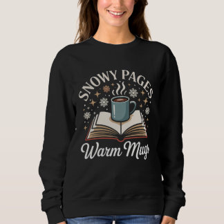 Snowy Pages Warm Mugs Cozy Holiday T Shirt