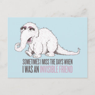 Snuffleupagus Ibland missar jag dagarna Vykort